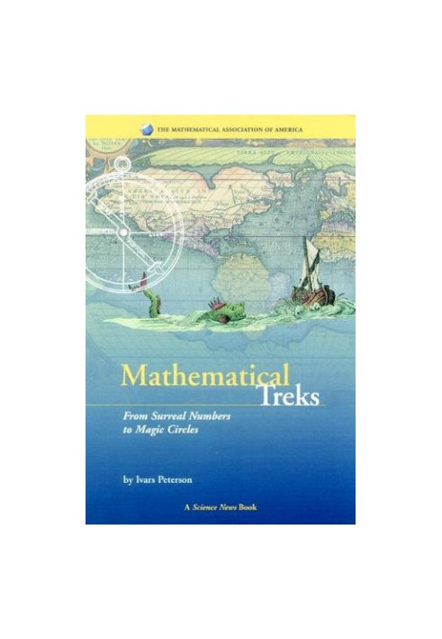 Mathematical Treks: From Surreal Numbers to Magic Circles