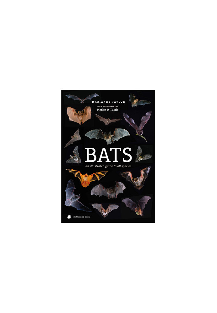 Bats: An Illustrated Guide to All Species