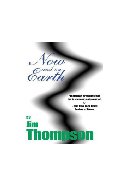 Now and on Earth