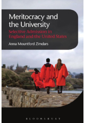 Meritocracy and the university: selective admission in England and the United States