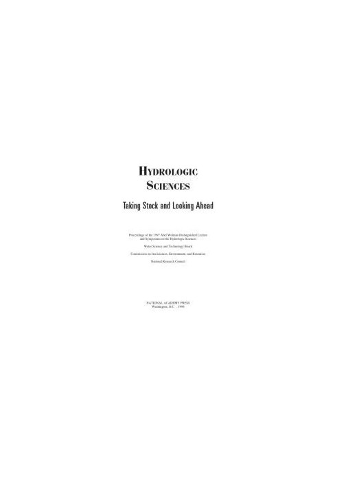 Hydrologic Sciences: Taking Stock and Looking Ahead