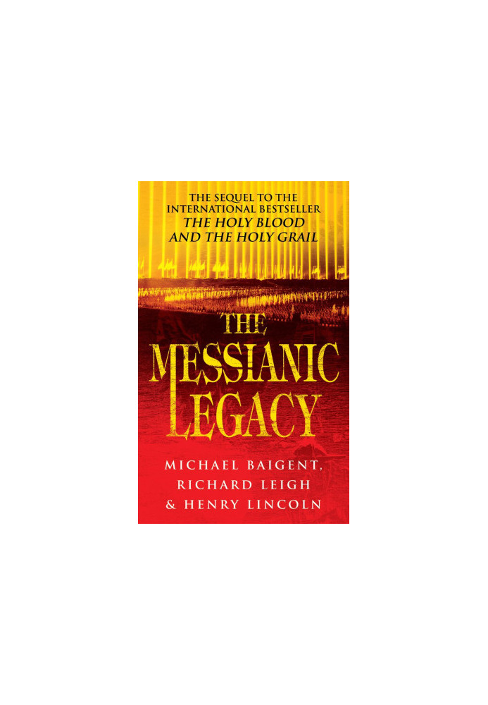 The Messianic Legacy