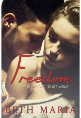 [Mended Heart 01] • Freedom