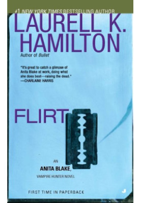 Flirt (Anita Blake, Vampire Hunter, 18)