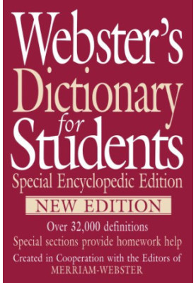Webster’s Dictionary for Students, Special Encyclopedic Edition