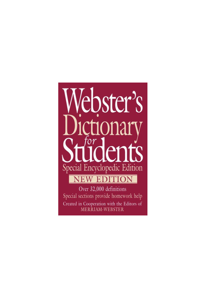 Webster’s Dictionary for Students, Special Encyclopedic Edition