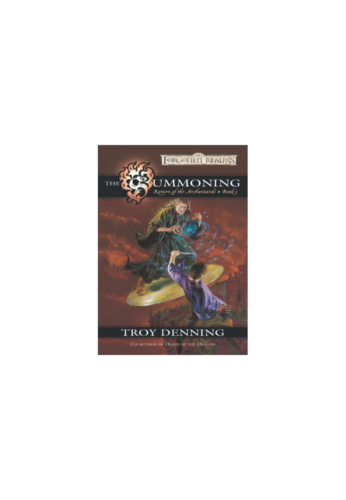 The Summoning - Forgotten Realms: Return of the Archwizards, Book 1