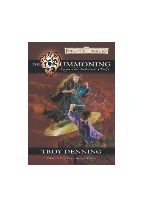 The Summoning - Forgotten Realms: Return of the Archwizards, Book 1