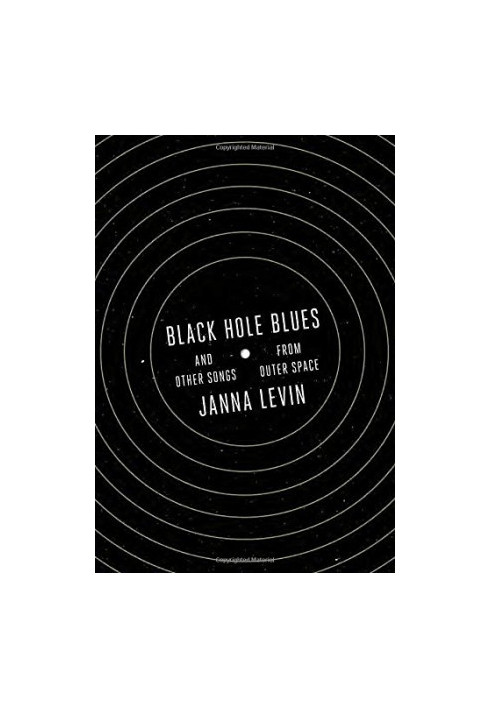 Black Hole Blues and Other Songs from Outer Space