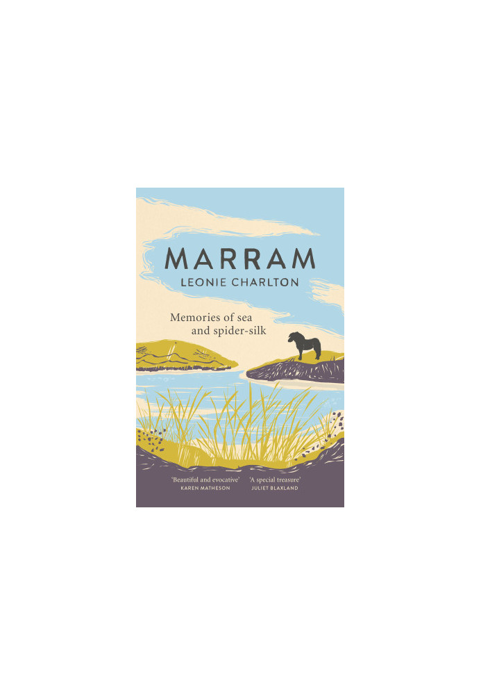 Marram - Memories of Sea and Spider Silk