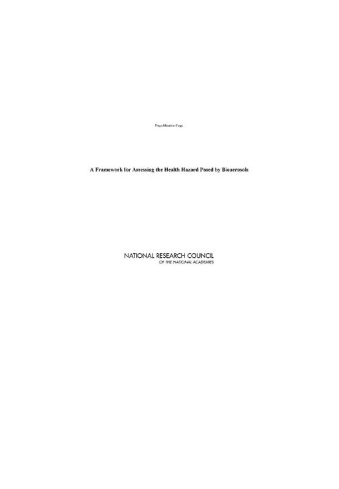 A Framework for Assessing the Health Hazard Posed by Bioaerosols