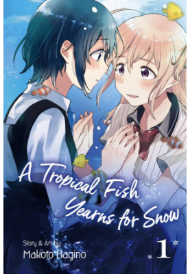 A Tropical Fish Yearns for Snow