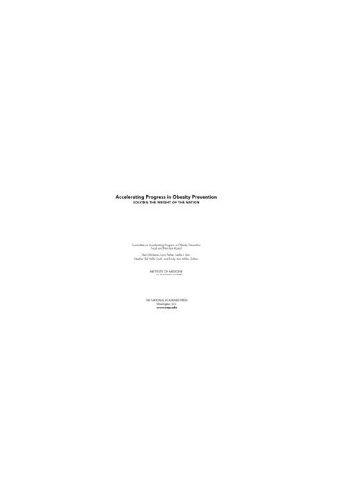 Accelerating Progress in Obesity Prevention: Solving the Weight of the Nation