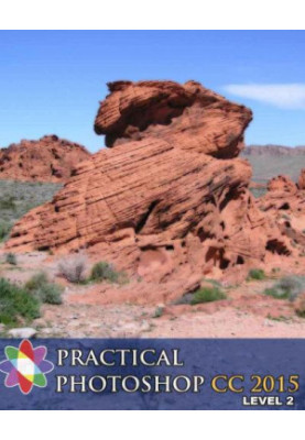 Practical Photoshop CC 2015 Level 2