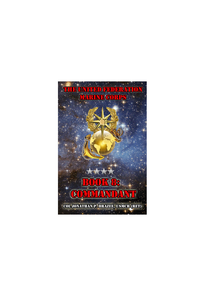 [The United Federation Marine Corps 08] • Commandant