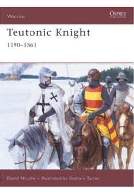 Teutonic Knight 1190-1561