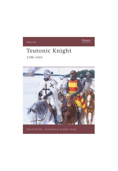 Teutonic Knight 1190-1561