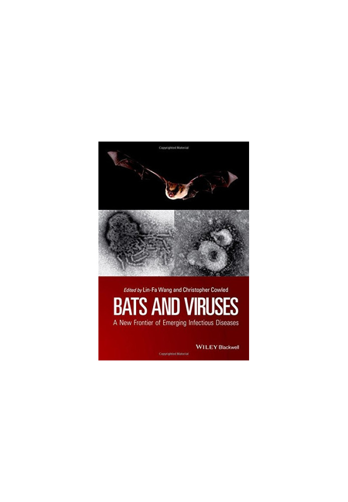 Bats and viruses : a new frontier of emerging infectious diseases