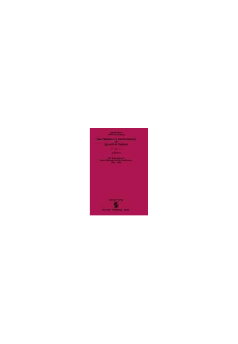 The Historical Development of Quantum Theory, Vol. 3: The Formulation of Matrix Mechanics and Its Modifications, 1925-1926