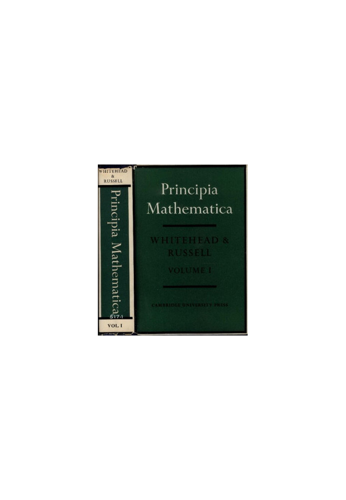 Principia Mathematica volumes 1, 2, and 3