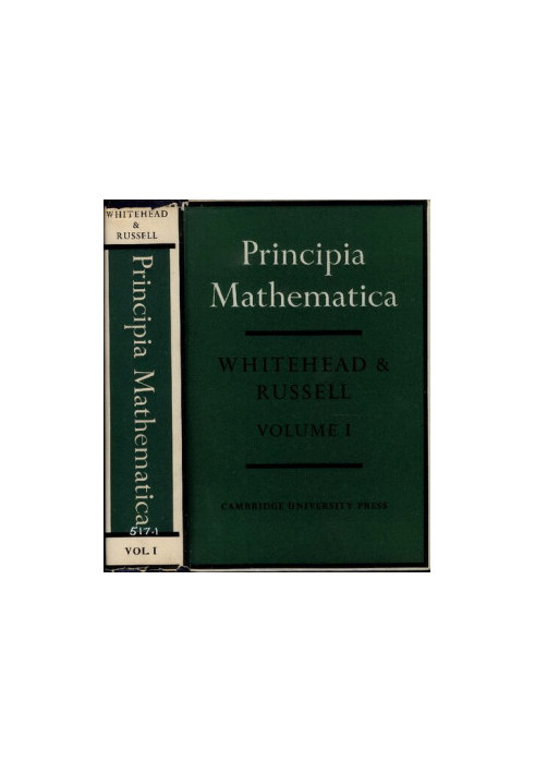 Principia Mathematica volumes 1, 2, and 3