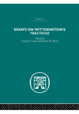 Essays on Wittgenstein's Tractatus