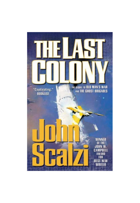 The Last Colony