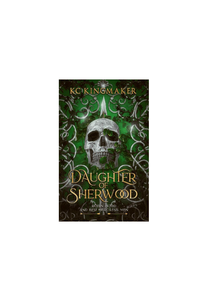 1 - Daughter of Sherwood: Robin Hood and Her Merciless Men