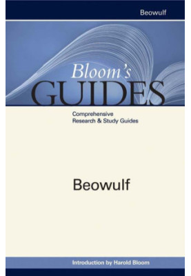 Bloom’s Guides: Beowulf