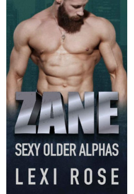 Zane (Sexy Older Alphas 4)
