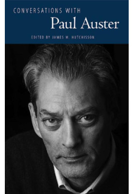 Conversations with Paul Auster