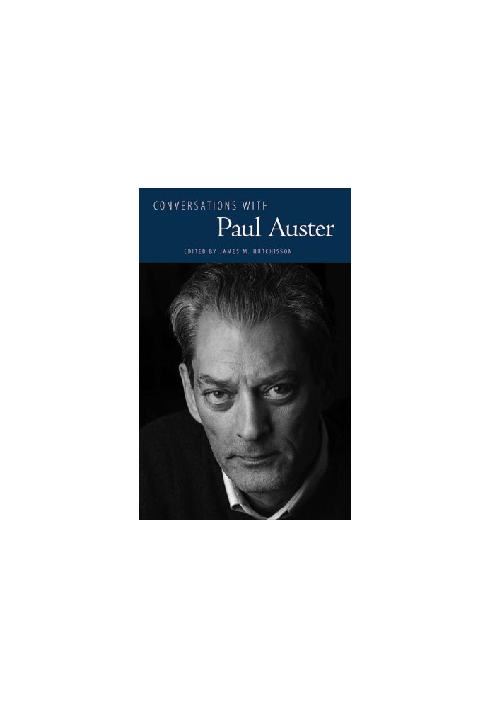 Conversations with Paul Auster
