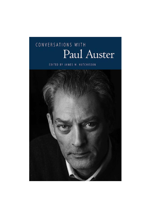 Conversations with Paul Auster