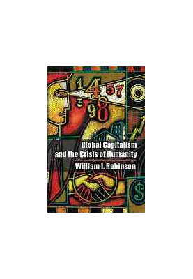 Global capitalism and the crisis of humanity