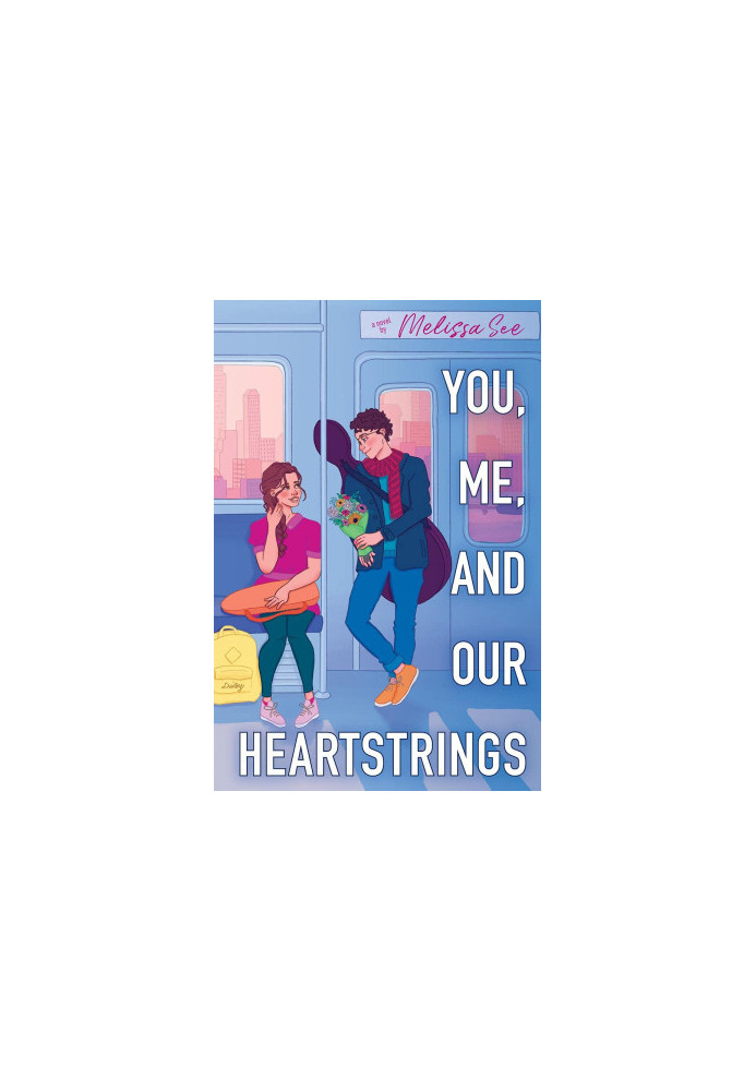 You, Me, and Our Heartstrings
