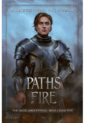 Paths of Fire