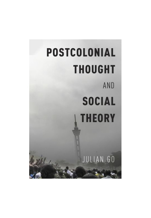 Postcolonial thought and social theory