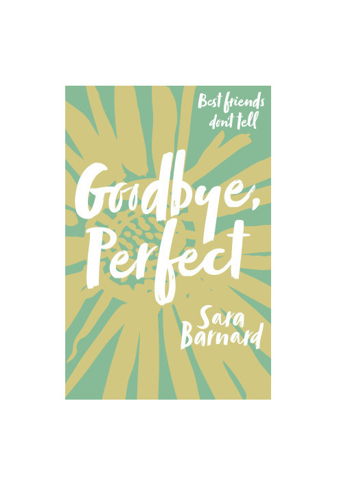 Goodbye, Perfect