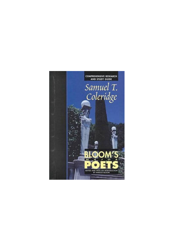 Samuel Taylor Coleridge (Bloom's Major Poets)