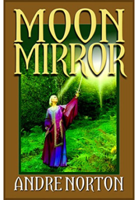 Moon Mirror: A Collection