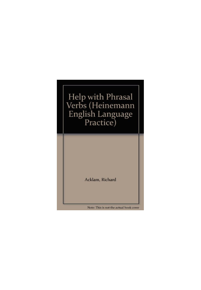 Help with Phrasal Verbs
