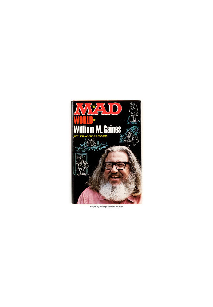 The Mad World of William M Gaines.jpeg