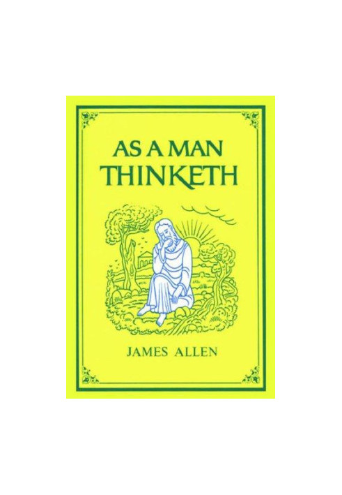 As a Man Thinketh