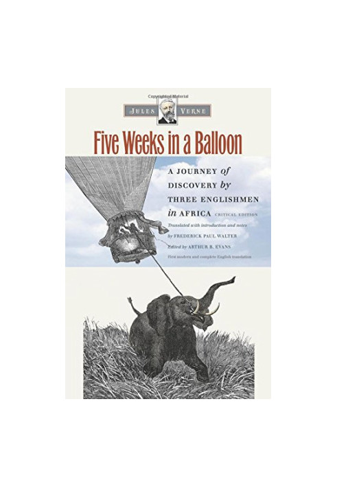 Five weeks in a balloon : a journey of discovery by three Englishmen in Africa