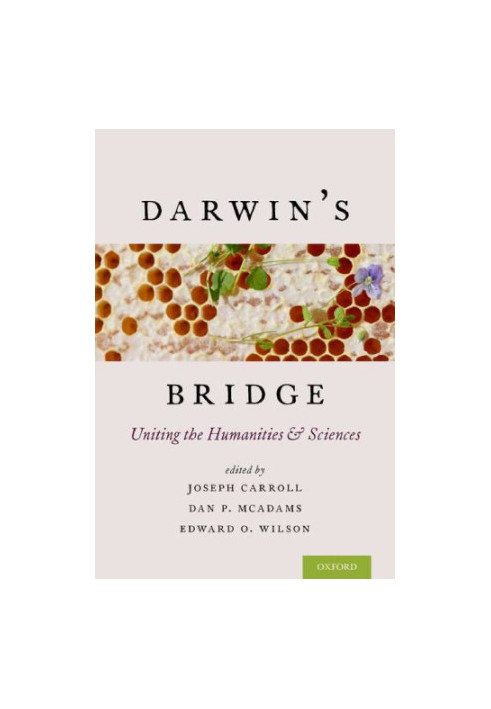 Darwin’s Bridge_Uniting the Humanities and Sciences [2016]