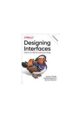 Designing Interfaces: Patterns for Effective Interaction Design