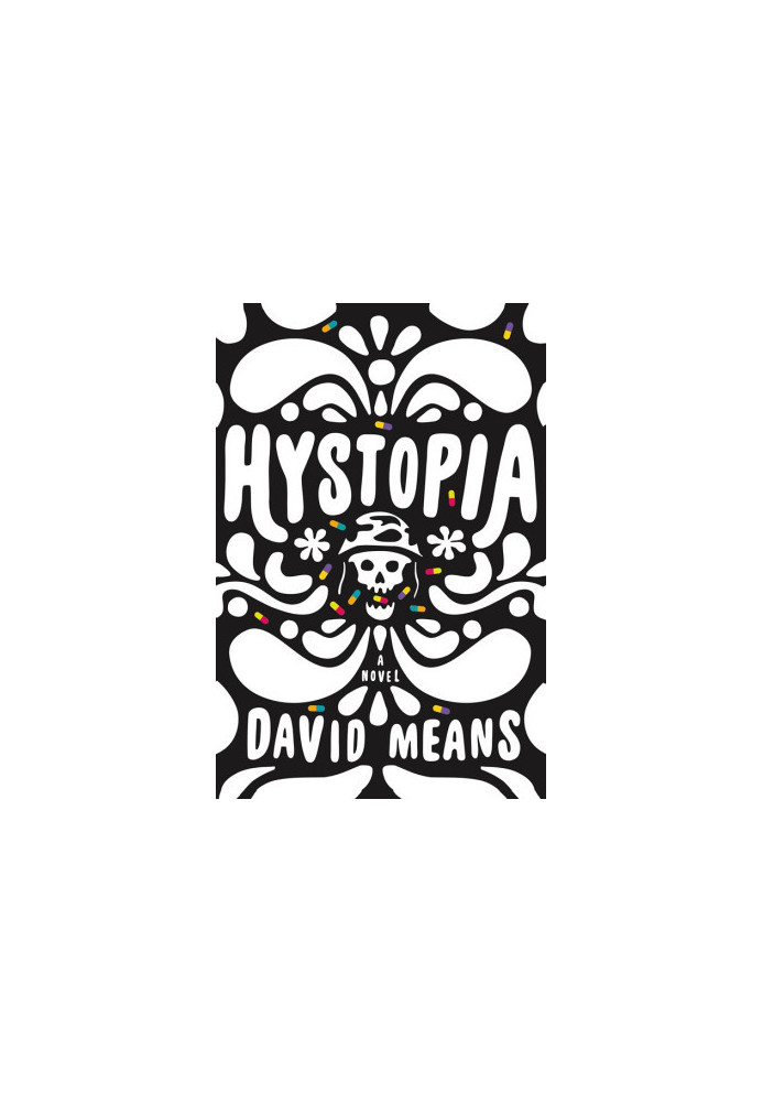 Hystopia · A Novel