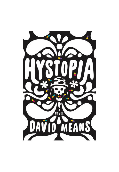 Hystopia · A Novel