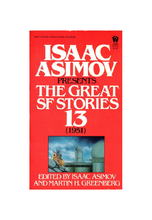 Isaac Asimov Presents The Great SF Stories 13 (1951)