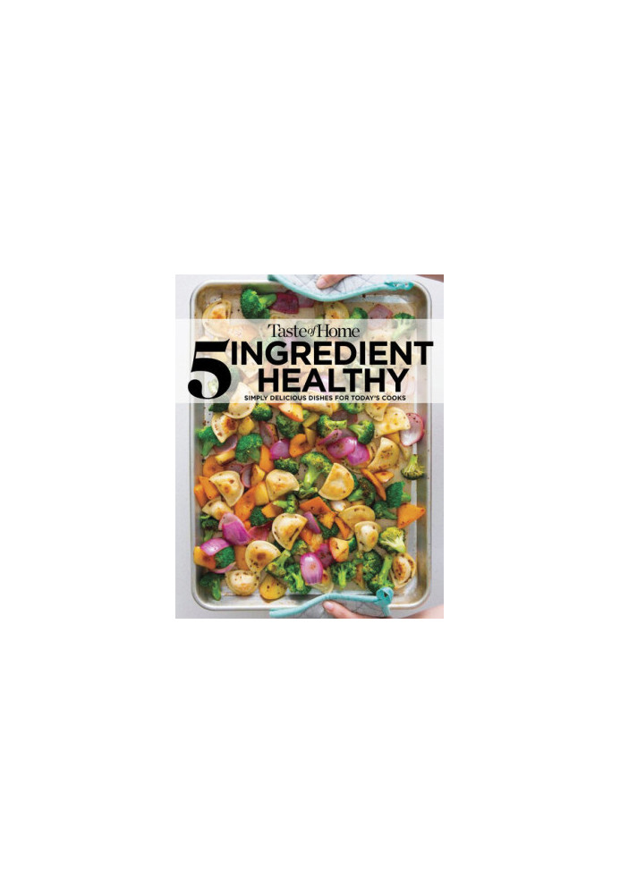Taste of Home 5 Ingredient Healthy